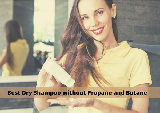 4 Best Dry Shampoo Without Butane And Propane 2026