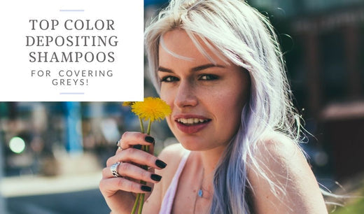 best color depositing shampoo for grey hair