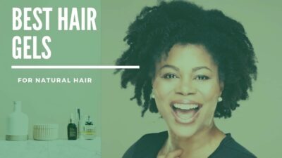 12 Best Styling Gel for Black Women’s Hair 2026