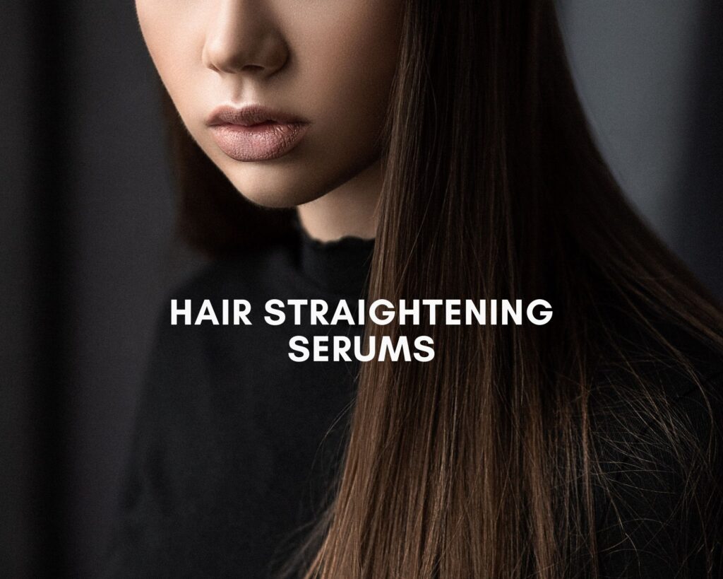 best hair straightening serums