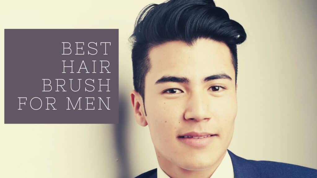 best hair brush for men