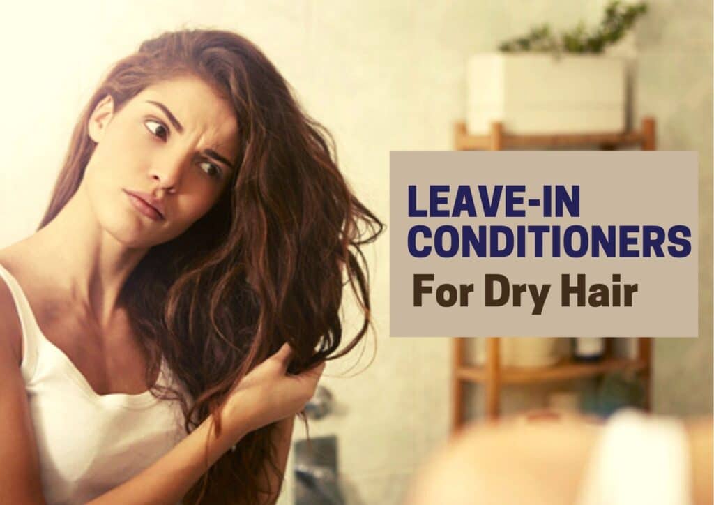 best leave-in conditioner for dry hair