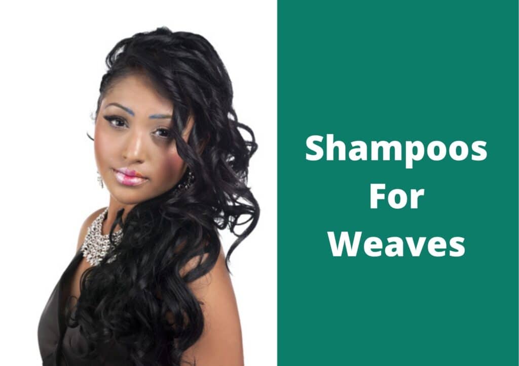 best shampoo for weaves
