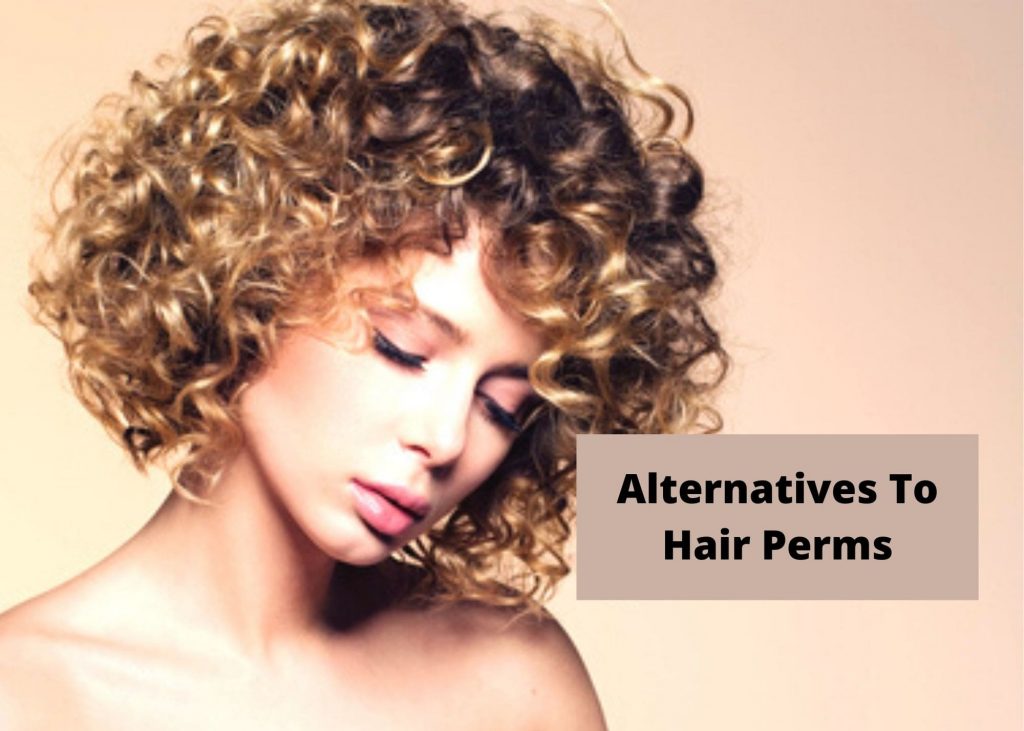 alternatives to hair perm