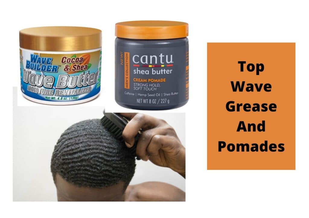 6 Best Wave Grease In 2023 | Products For Black Hair - Hair Everyday Review