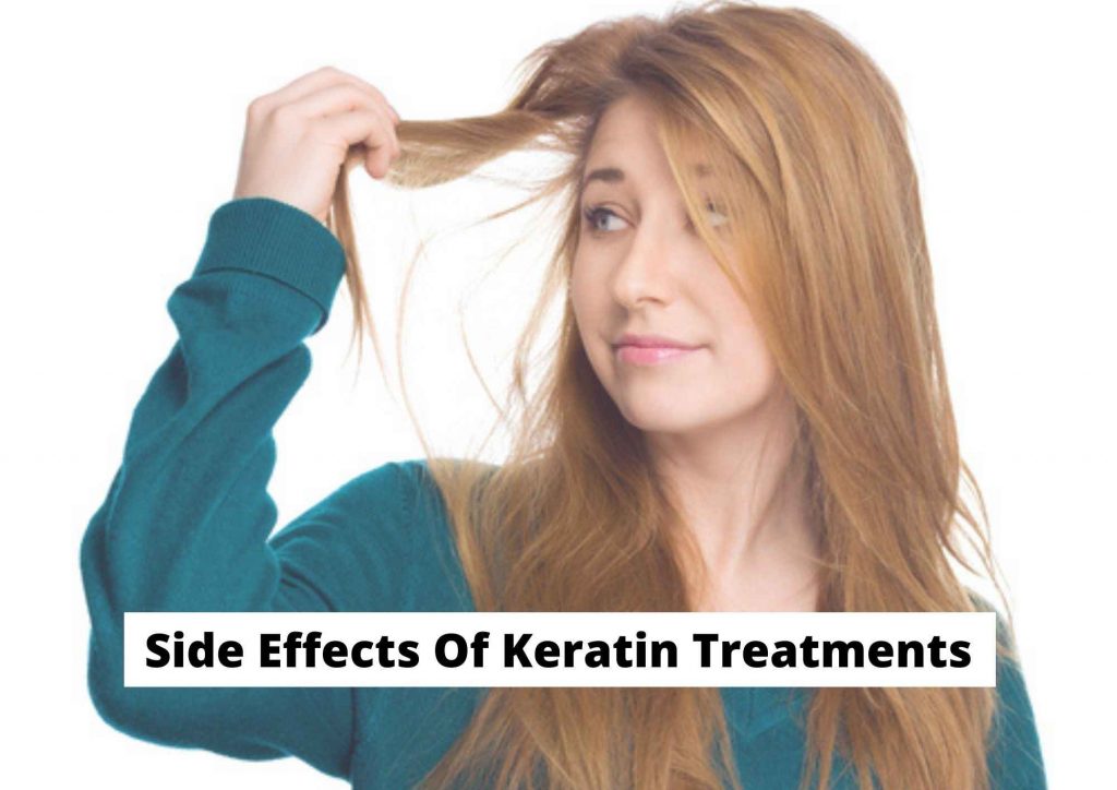 Side Effects Of Keratin Treatment