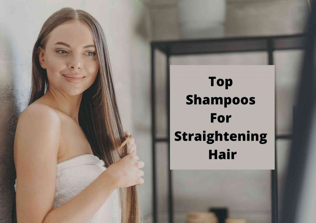 best hair straightening shampoos