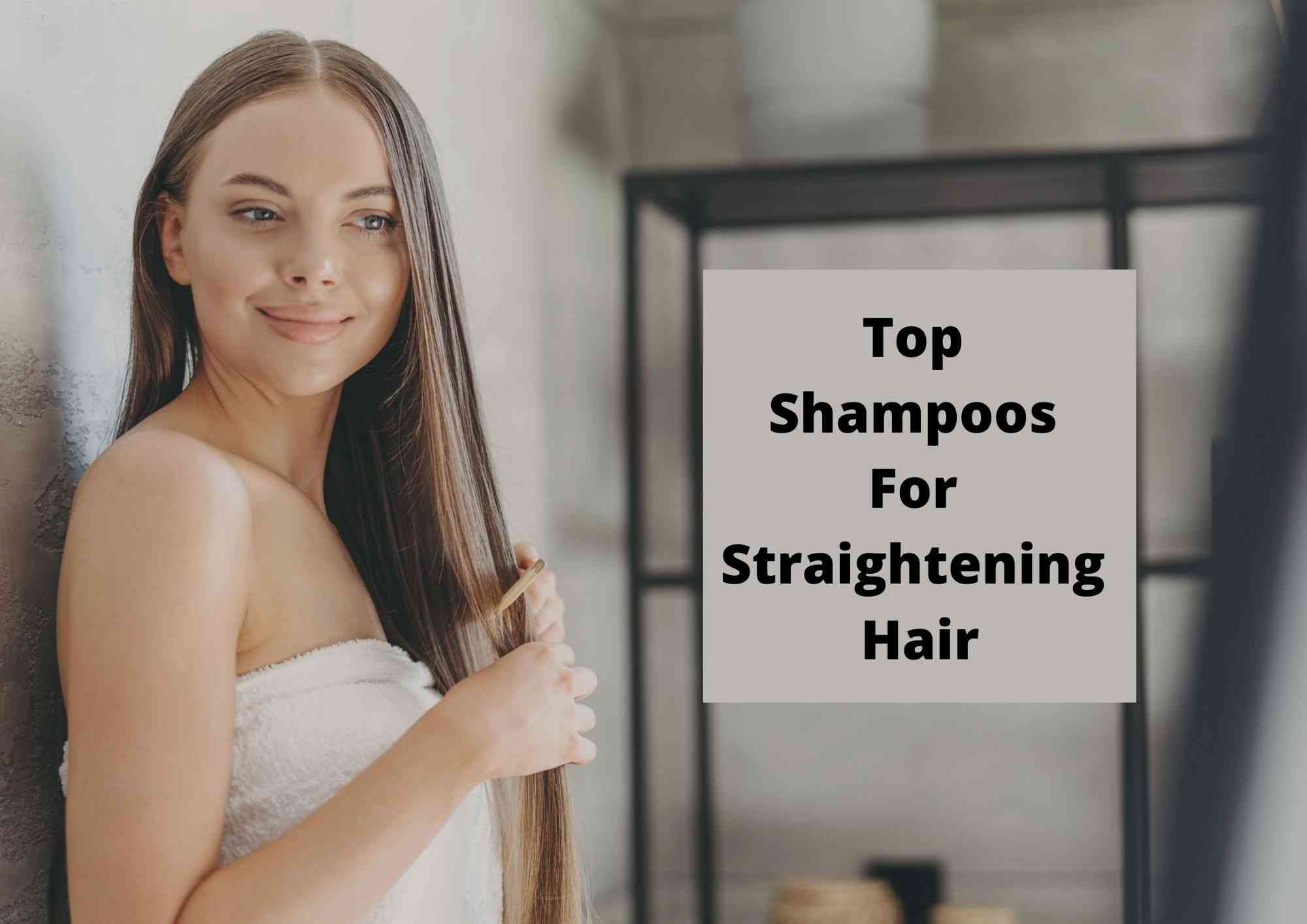 9 Best Hair Straightening Shampoos 2023 - Hair Everyday Review