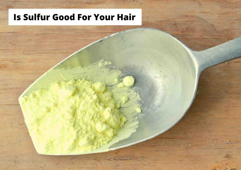 Is Sulphur Good for Hair Growth?