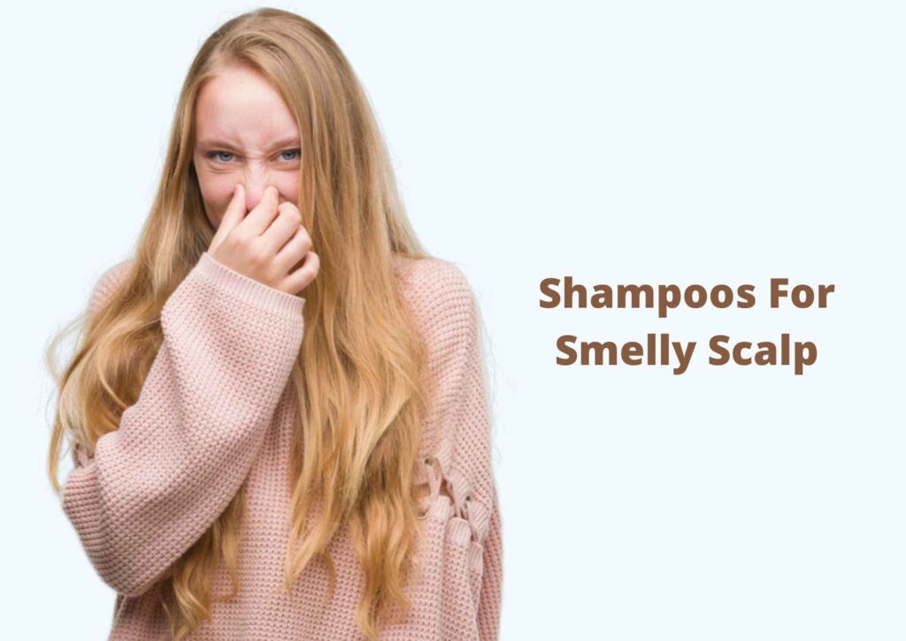 Best Shampoo for Smelly Hair