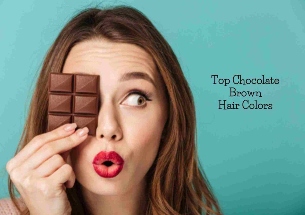 Best Chocolate Brown Hair Dye