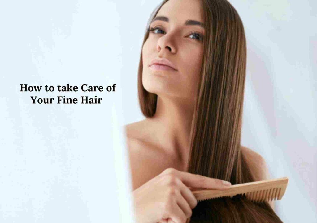 how to care for fine hair