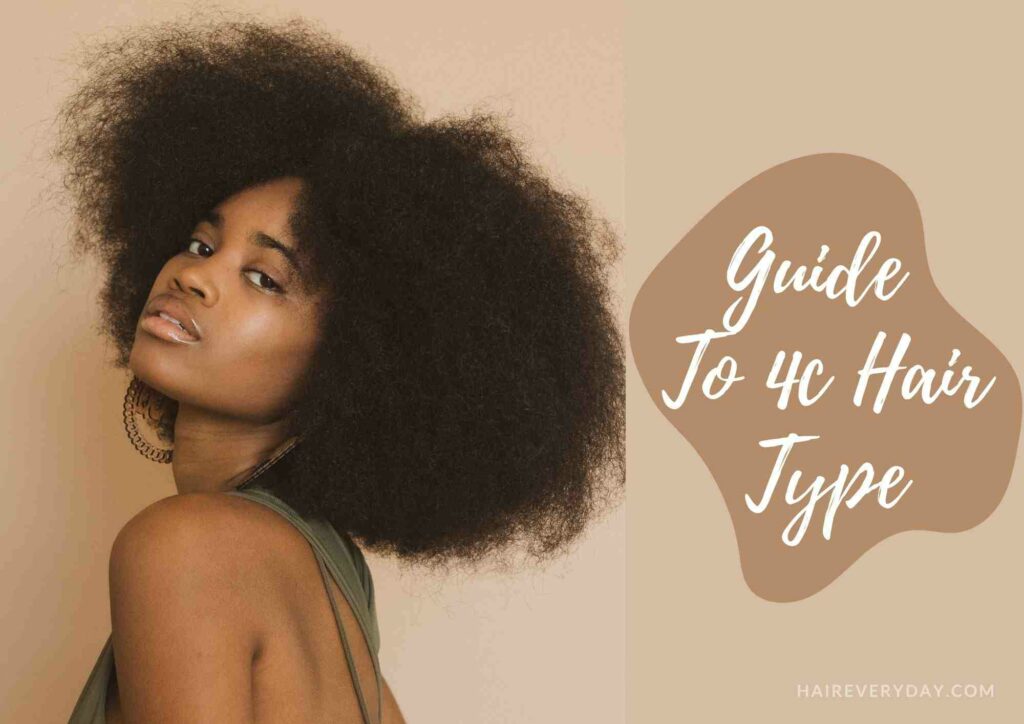 What Is 4C Hair | Hair Care Guide To Coily Hair Types - Hair Everyday Review