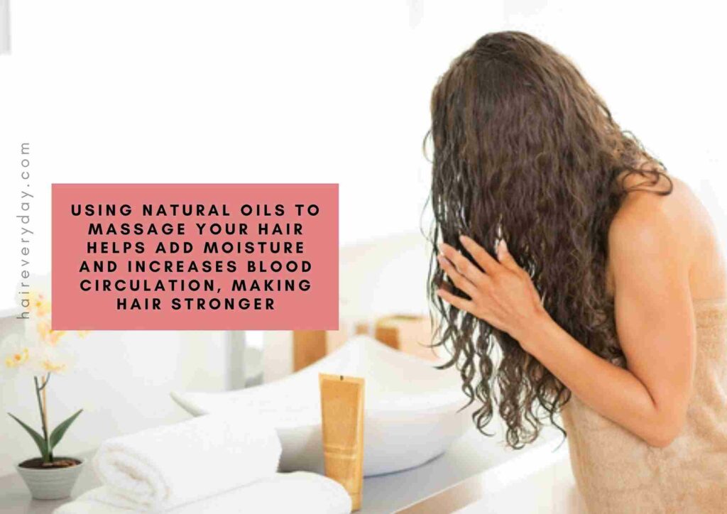 how to strengthen hair naturally