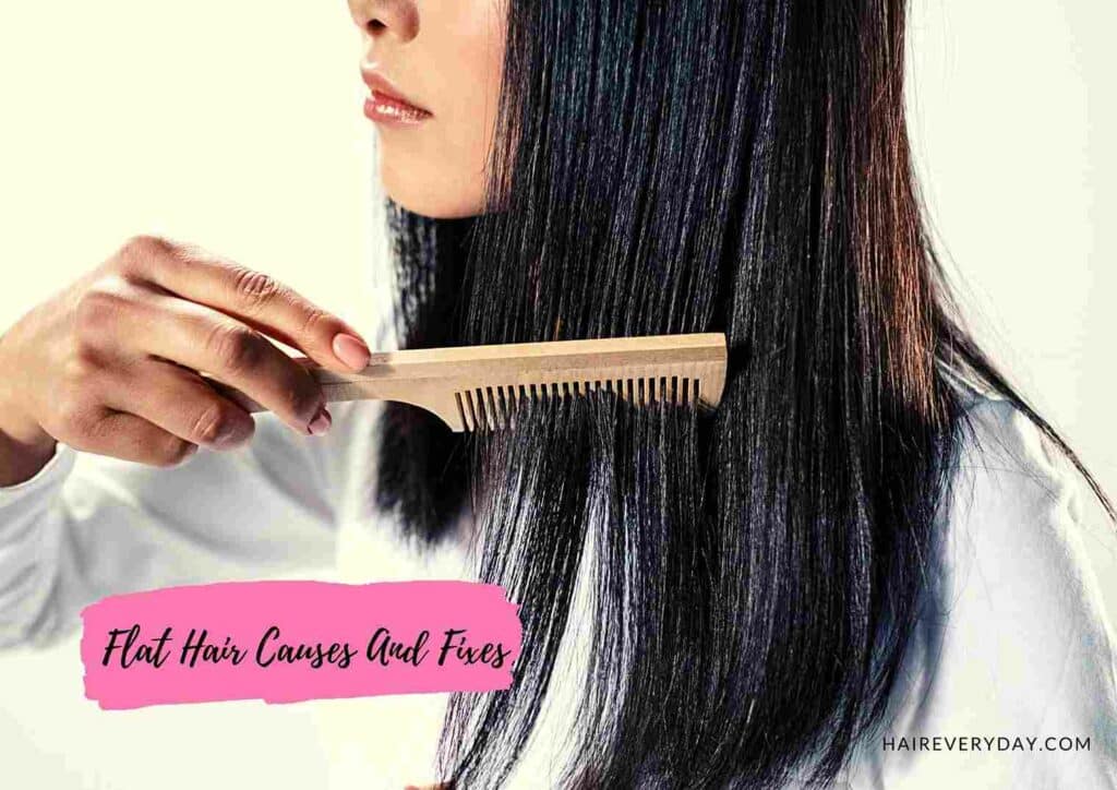Flat Hair Causes, Fixes & How To Add Volume