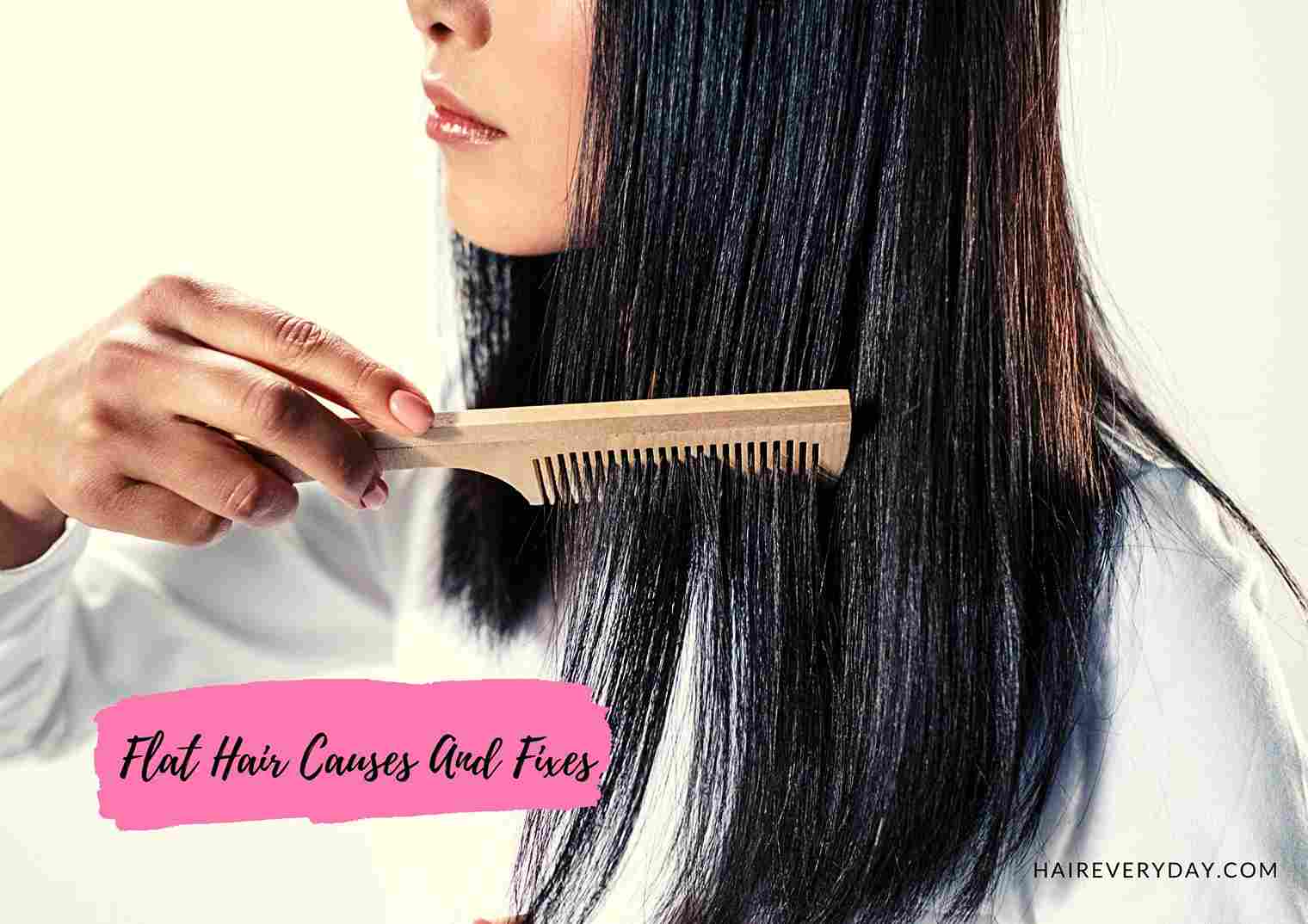 Flat Hair Causes, Easy Fixes And How To Add Volume - Hair Everyday Review