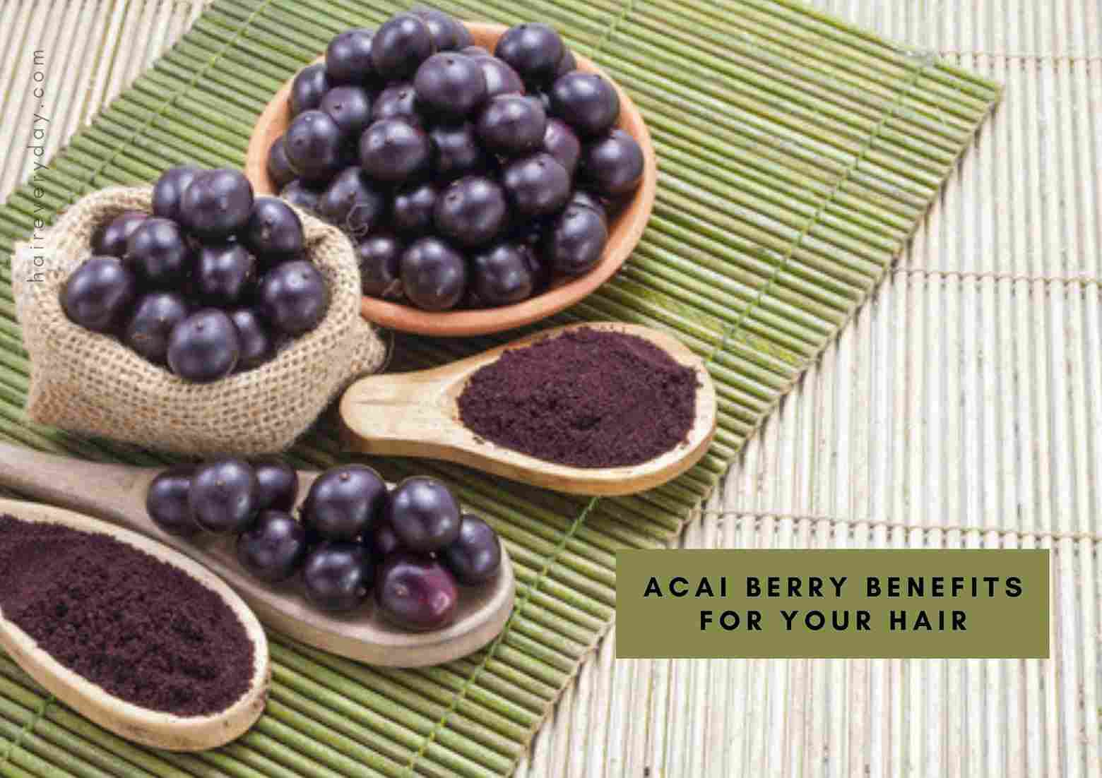 10 Awesome Acai Benefits For Hair | How Acai Berry And Oil Helps Hair - Hair  Everyday Review