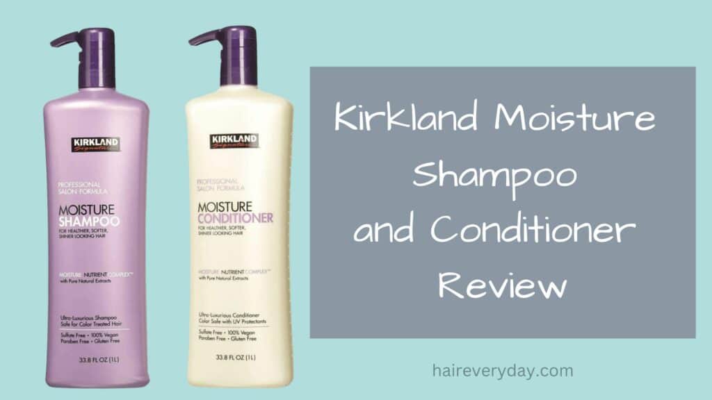 Kirkland Moisture Shampoo and Conditioner Review