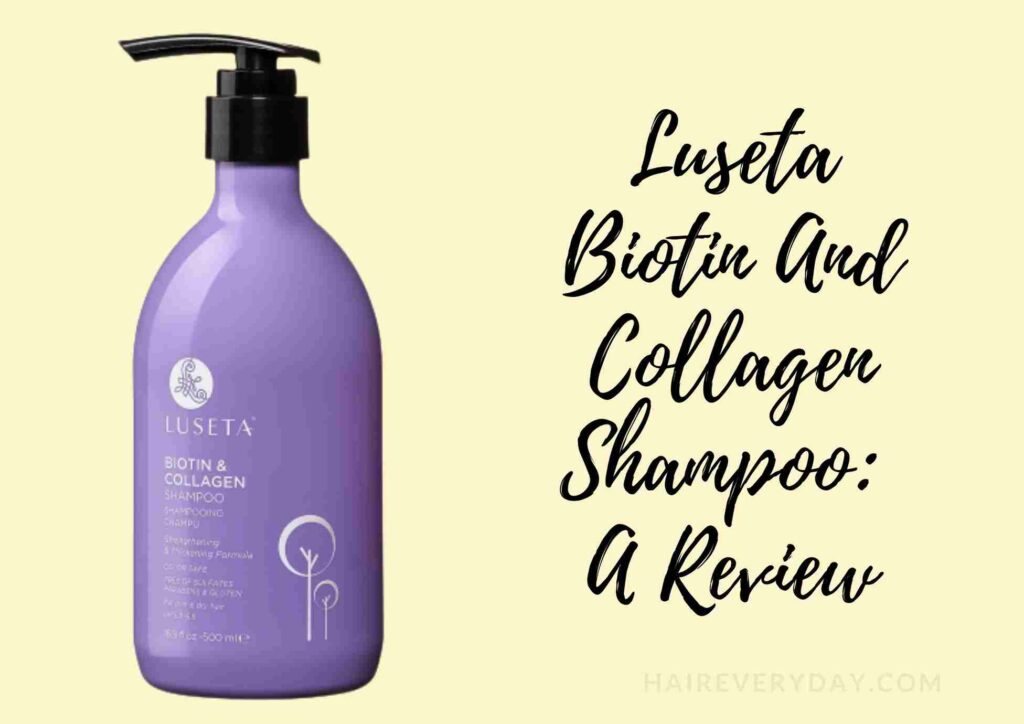 Luseta Biotin And Collagen Shampoo Review