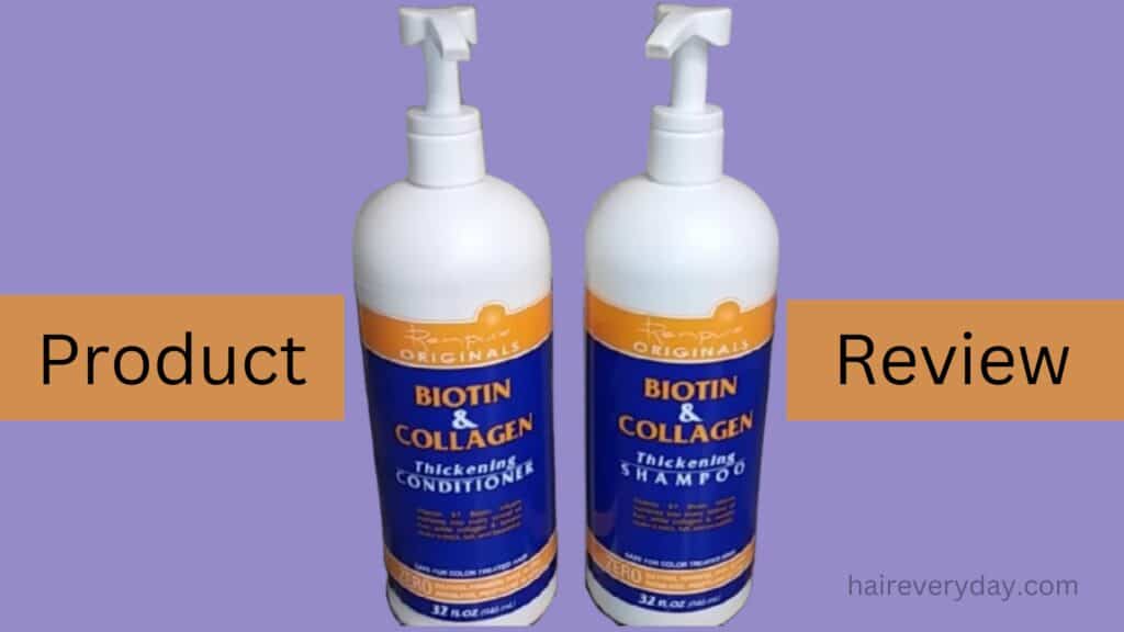 Renpure Biotin and Collagen Shampoo and Conditioner