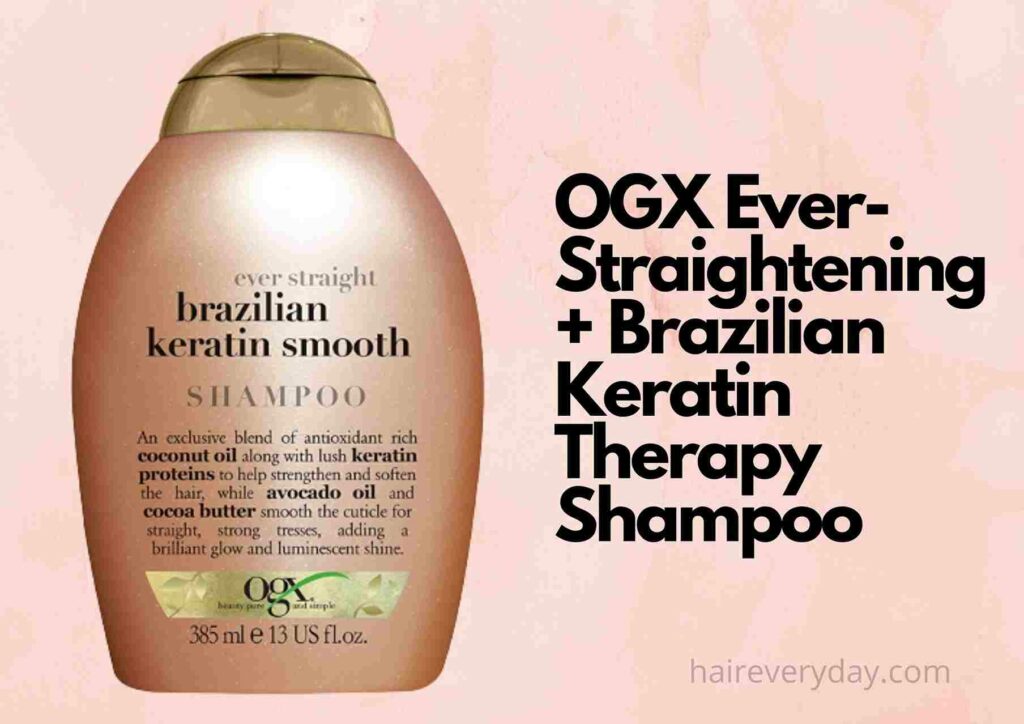 best ogx shampoo for keratin treated hair