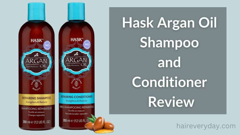 Hask Argan Oil Shampoo and Conditioner Review
