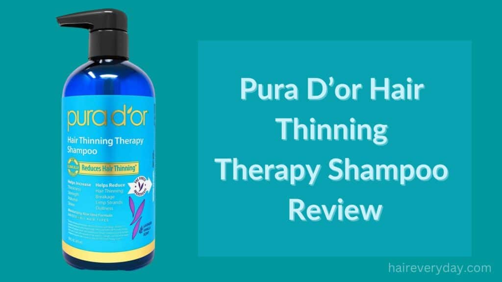 Pura D’or Hair Thinning Therapy Shampoo Review