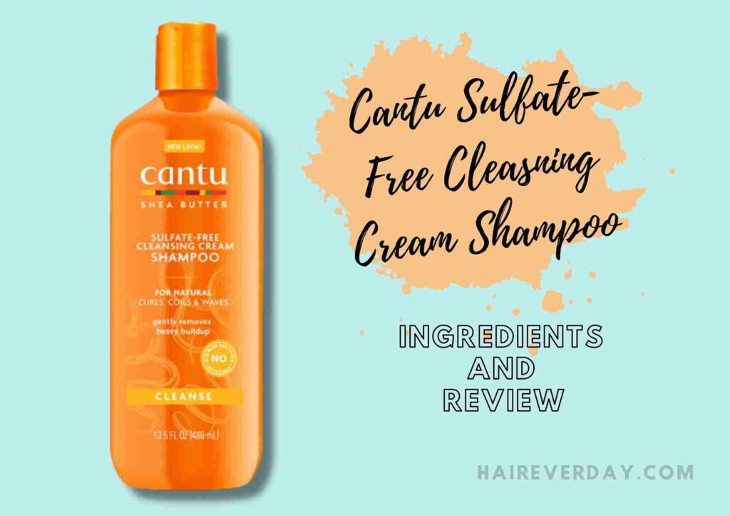 Cantu Sulfate-Free Cleansing Cream Shampoo Ingredients + Review