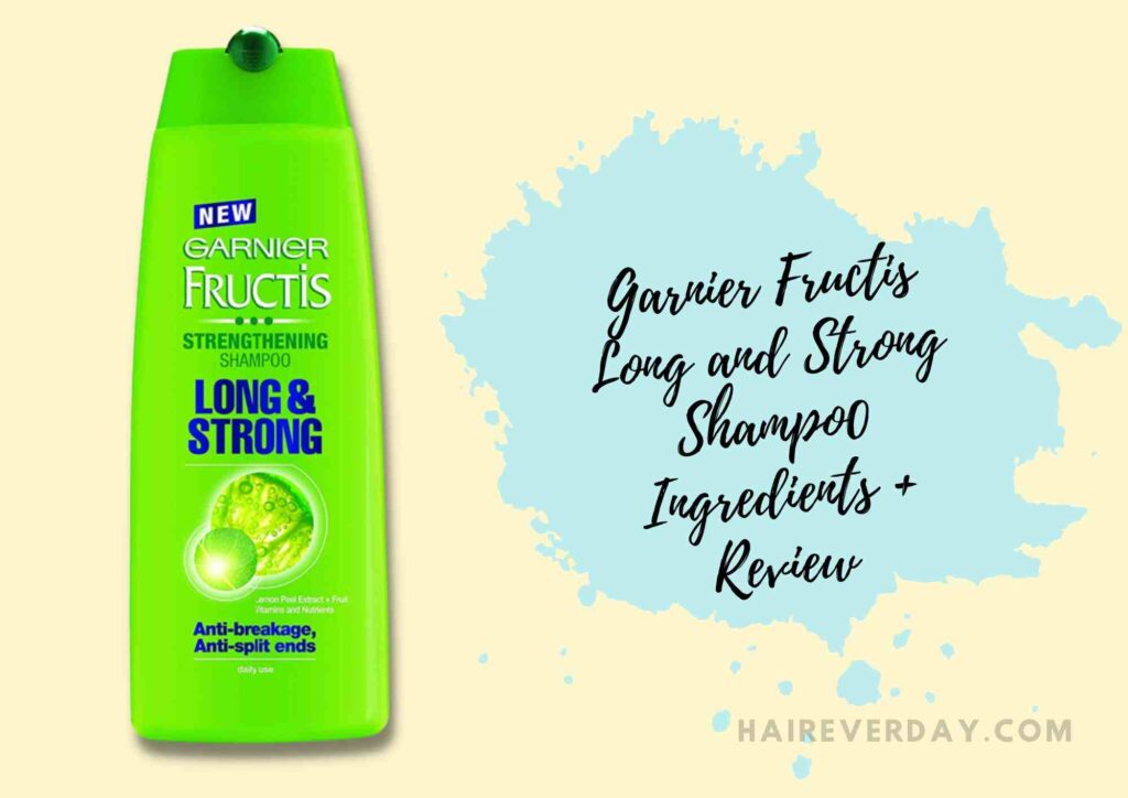 Garnier Fructis Long and Strong Shampoo Ingredients + Review