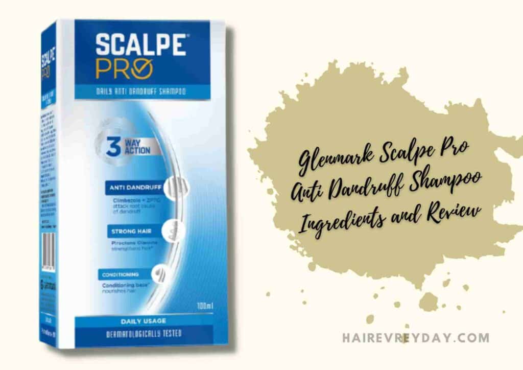 Glenmark Scalpe Pro Anti Dandruff Shampoo Ingredients and reviews
