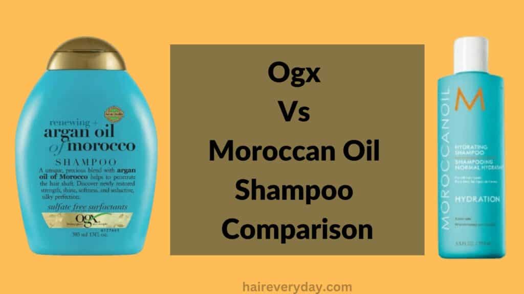 Ogx Vs Moroccan Oil Shampoo Comparison