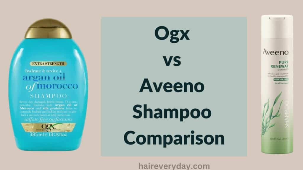 Ogx vs Aveeno Shampoo Comparison