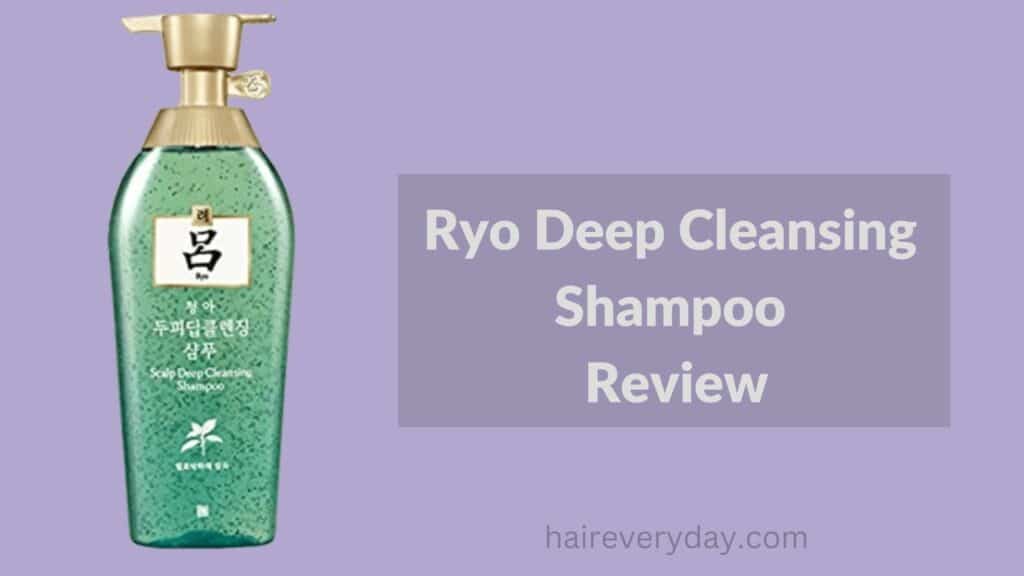Ryo Deep Cleansing Shampoo Review