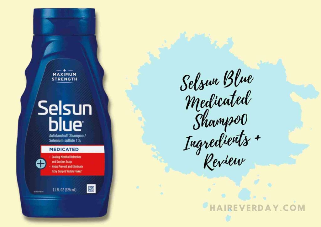 Selsun Blue Medicated Anti-Dandruff Shampoo Ingredients + Review