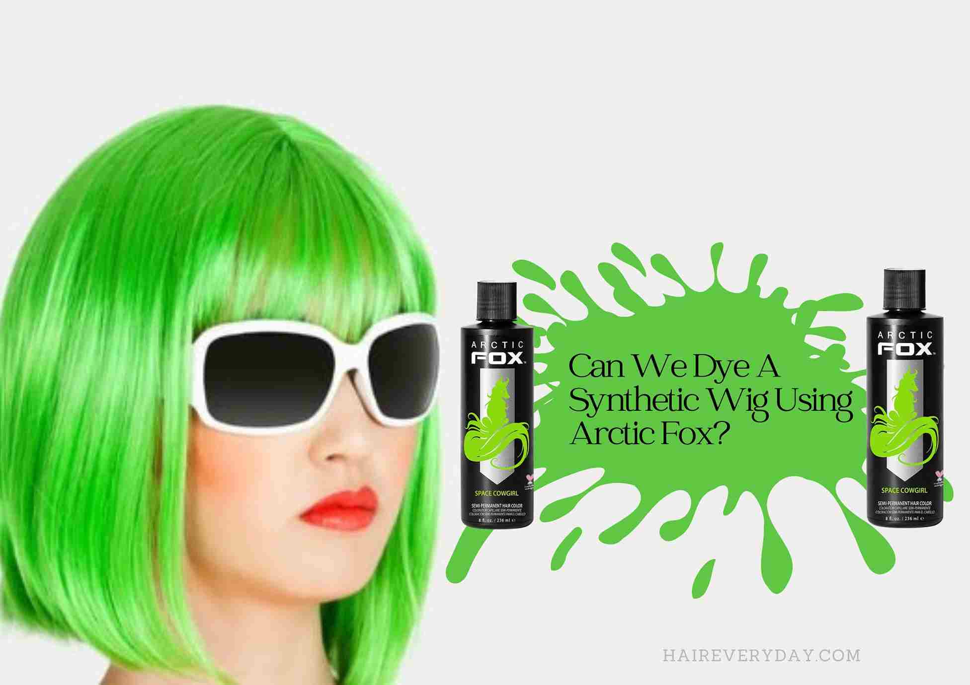 Can You Dye Synthetic Hair With Arctic Fox 2023 | Color Your Synthetic Wigs  and Extensions Safely! - Hair Everyday Review