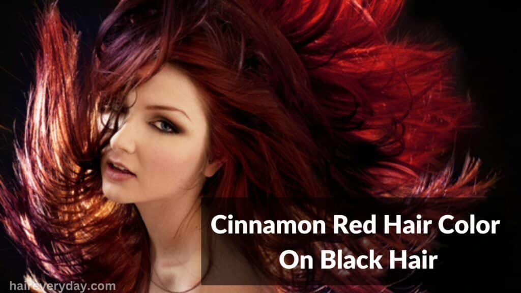 Cinnamon Red Hair Color On Black Hair