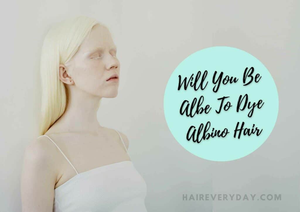 Does Albino Hair Hold Dye