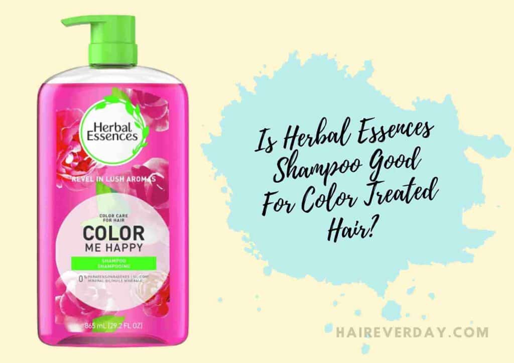 Is Herbal Essence Good For Colored Hair