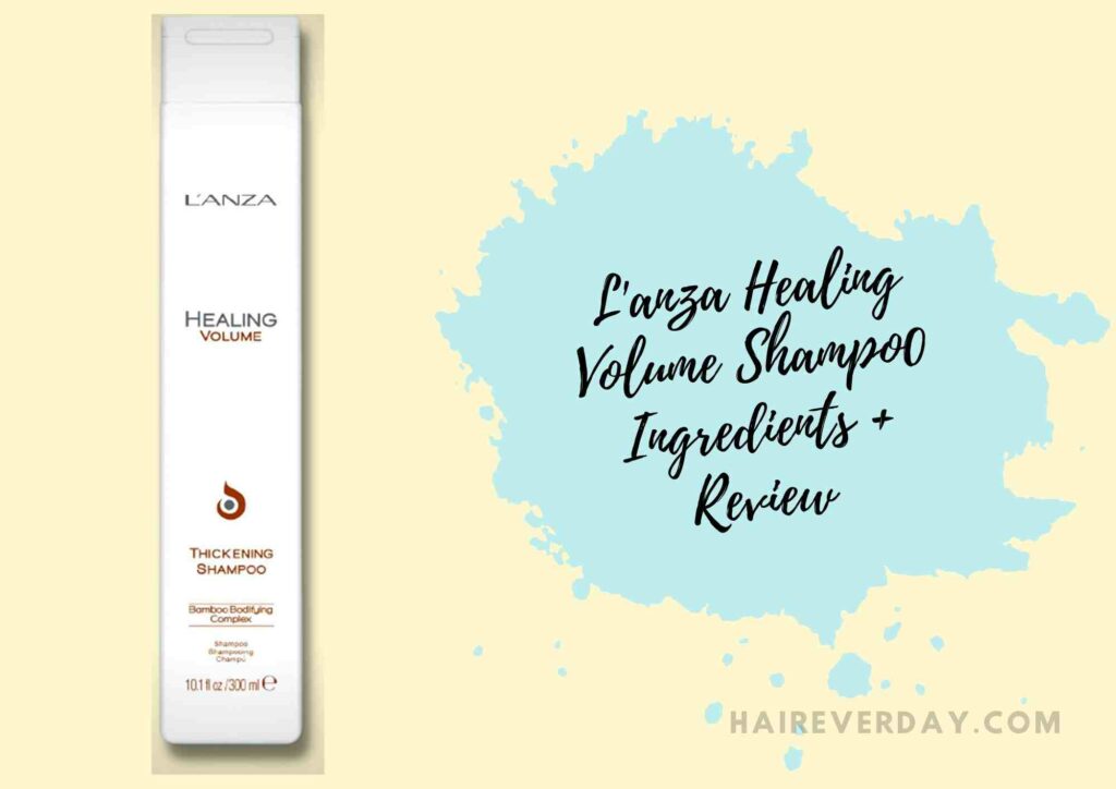 L'anza Healing Volume Thickening Shampoo ingredients and review