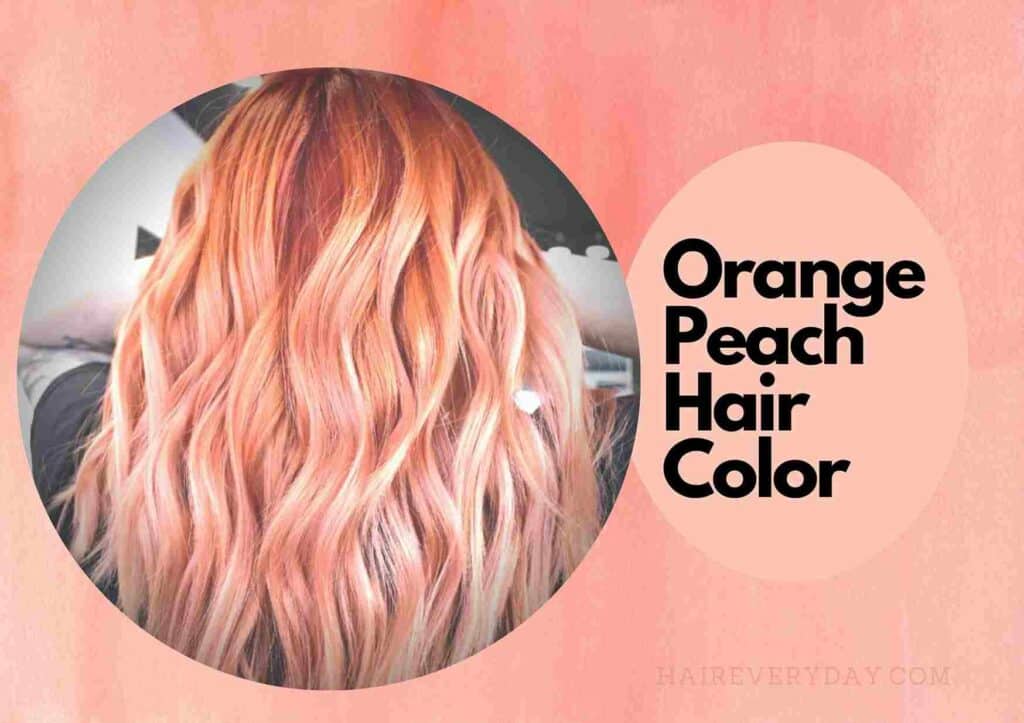 orange peach hair color