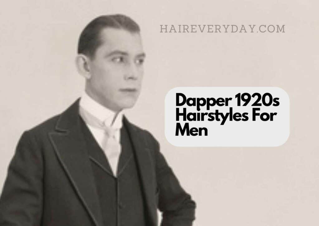 1920s Men Hairstyles
