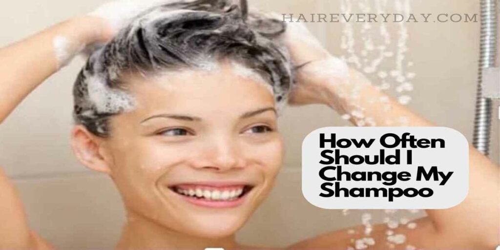 How Often Should I Change My Shampoo