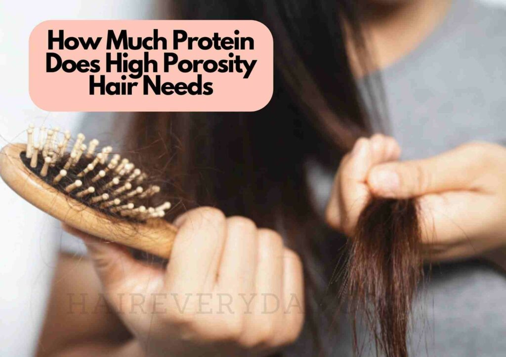 Does High Porosity Hair Need Protein
