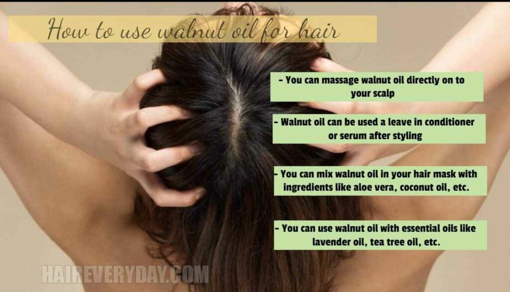 how to use walnut oil for hair