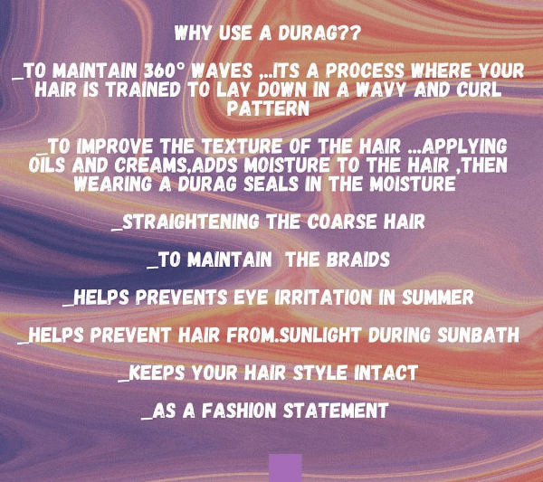 Benefits of Wearing A Durag