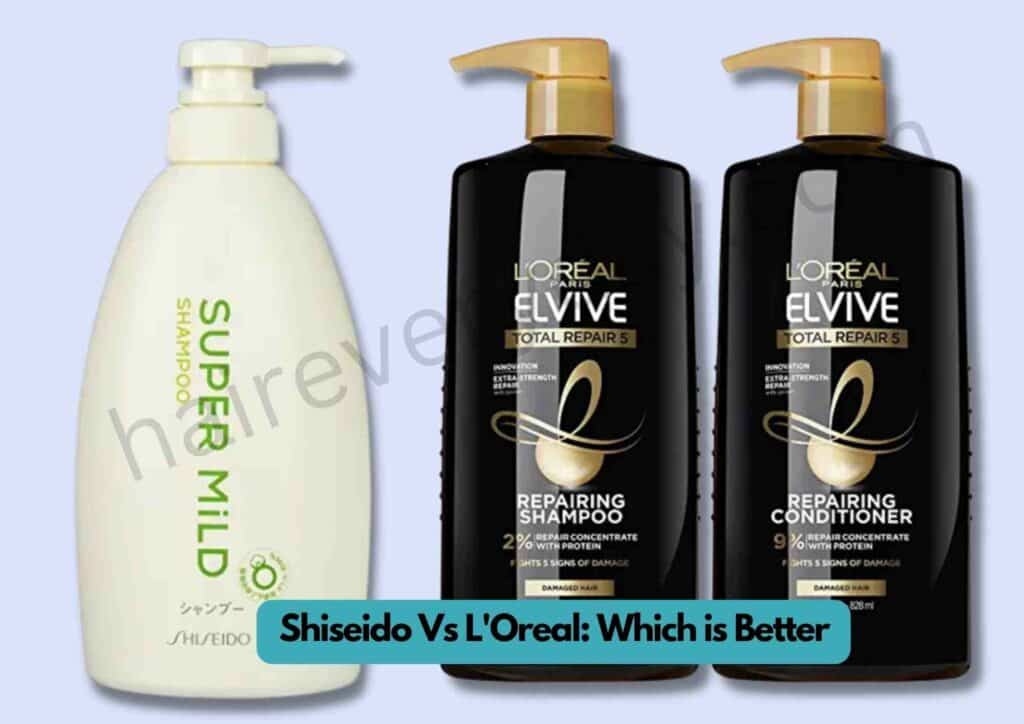 Loreal Vs Shiseido | Which Is Better For Hair According To My Review 2023