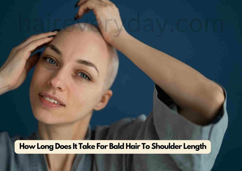 How Long Does It Take For Bald Hair To Shoulder Length