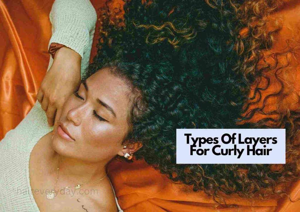 Best Types Of Layers For Curly Hair