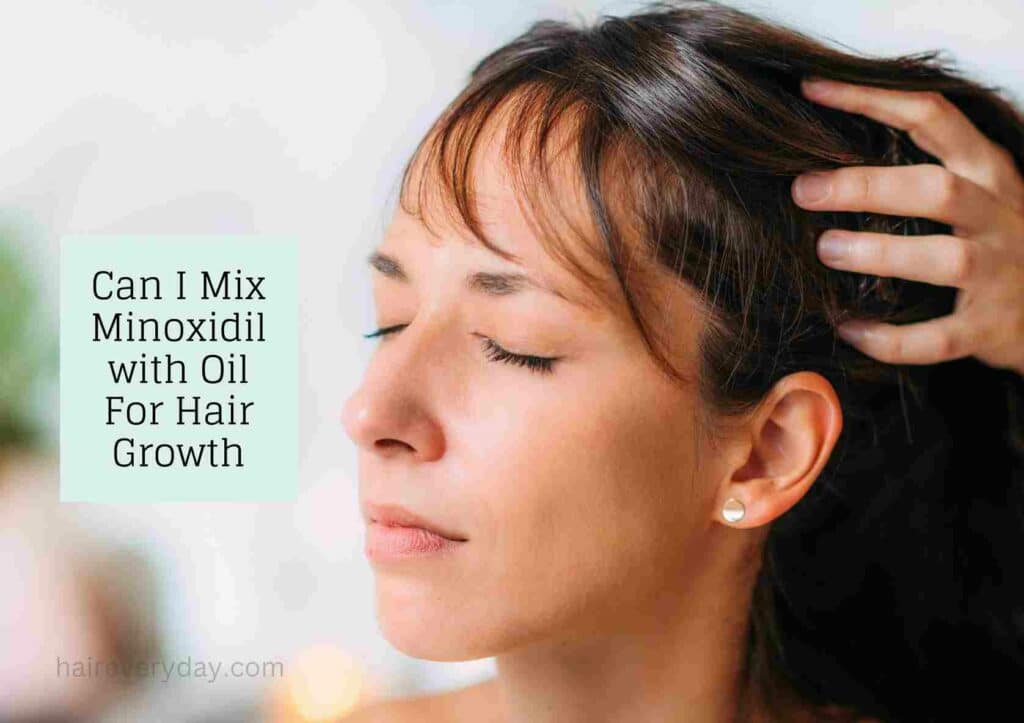 Can I Mix Minoxidil with Hair Oil