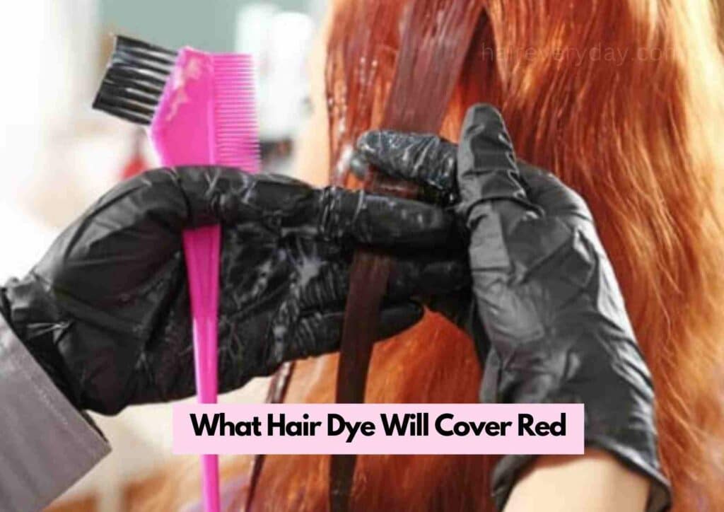 What Hair Dye Will Cover Red